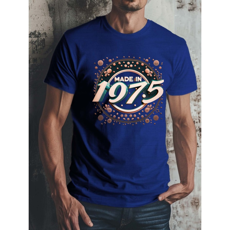 

Made In 1975 Print Tee Shirt, Tees For Men, Casual Short Sleeve T-shirt For Summer