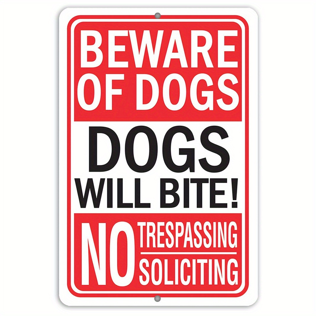 

Beware Of Dogs Aluminum Tin Sign - 8x12 Inch Warning Sign For Private Property With 'dogs Will Bite' & 'no Trespassing' Messages - Durable Outdoor/indoor Entryway Sign, 1pc
