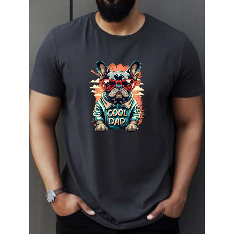 

Cool French Bulldog Dad Print Tee Shirt, Tees For Men, Casual Short Sleeve T-shirt For Summer