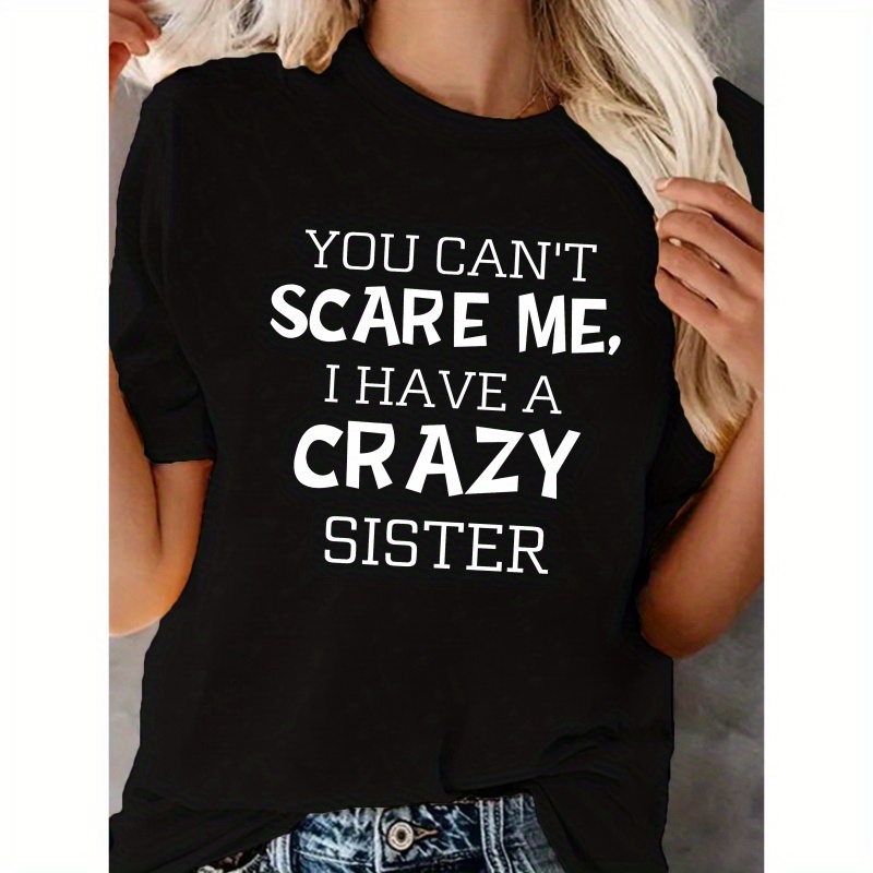 

Scare Me Print Crew Neck T-shirt, Casual Short Sleeve T-shirt For Spring & Summer, Women's Clothing