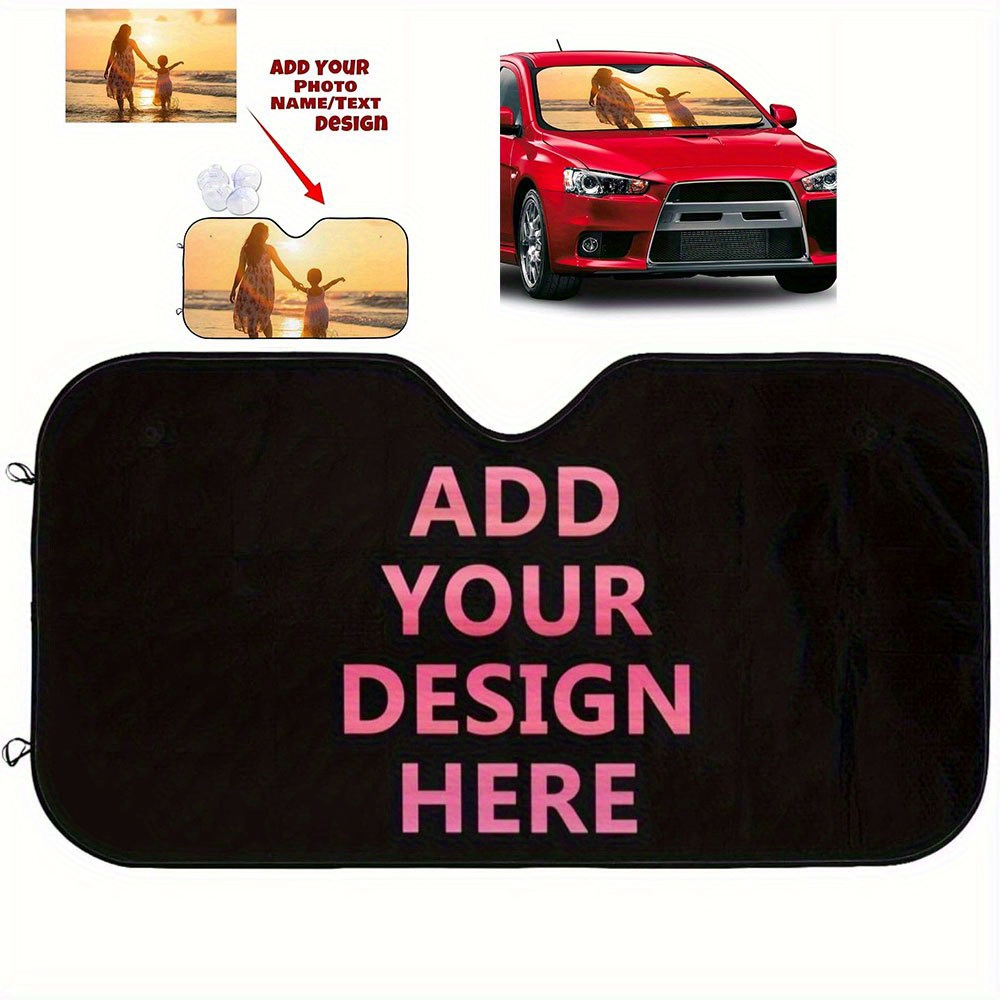 

Customized Sunshade Your Own Car Front Sunshade To Block Uv Rays From Your Car Sun Protection Car Trim Accessories