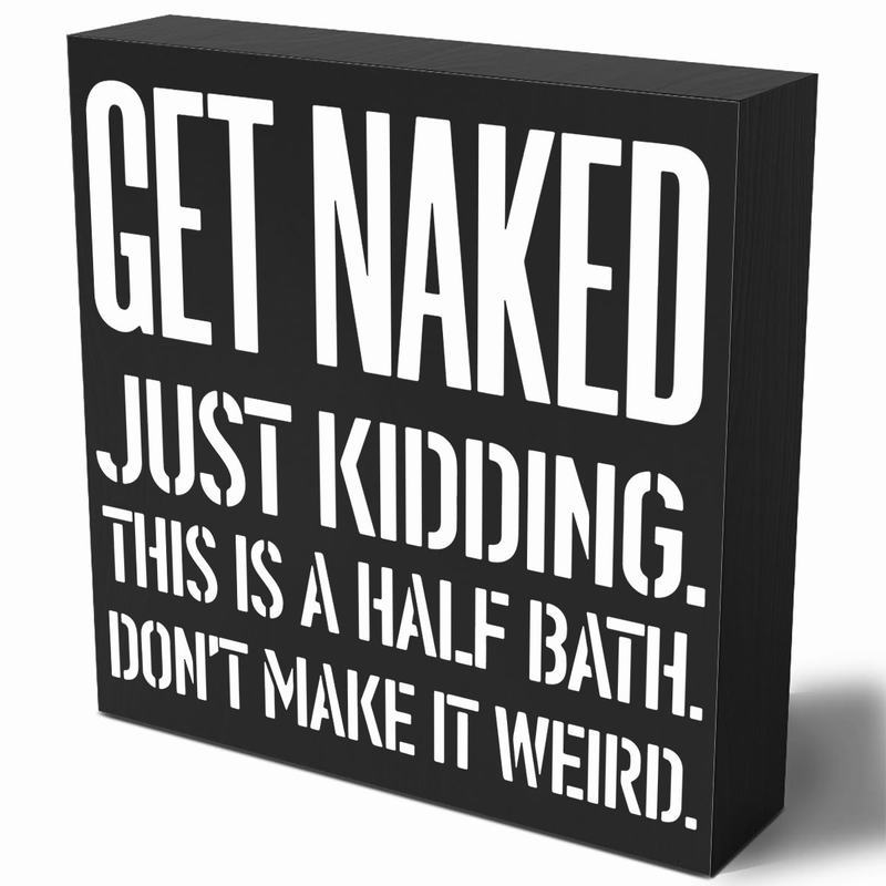 

Humorous 'get Naked' Wooden Bathroom Sign - Rustic Black Box Plaque For Half Bath Decor, Home & Party Supplies