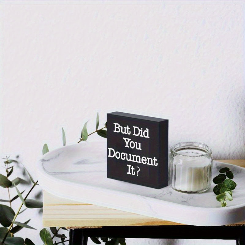 1pc humorous wooden sign for office desk but did you document it hr   non electric featherless home office decor details 1