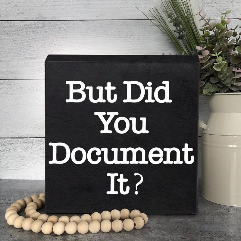 1pc humorous wooden sign for office desk but did you document it hr   non electric featherless home office decor details 2