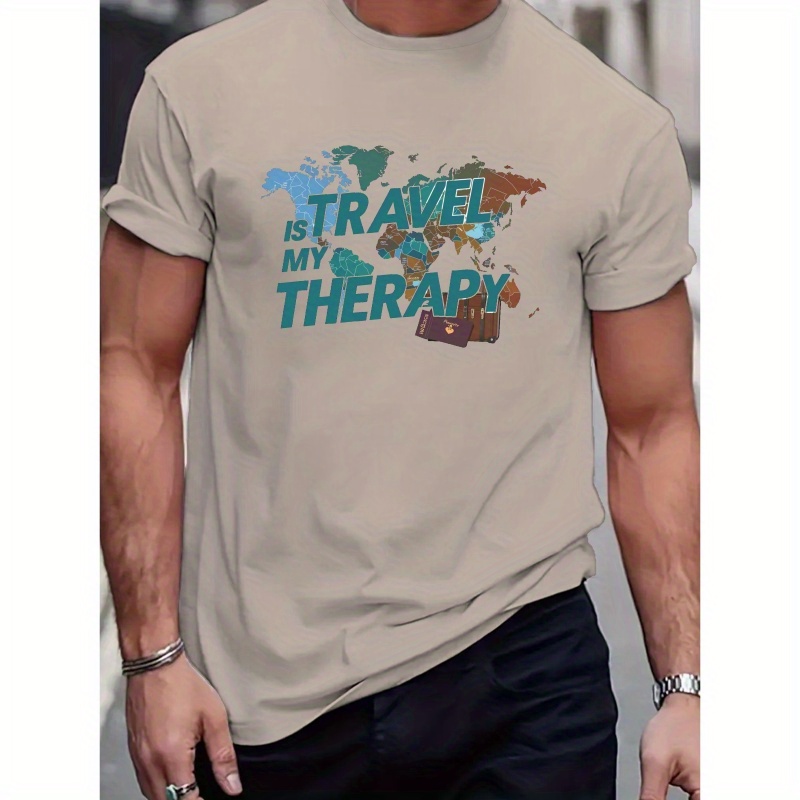 

Travel Is My Therapy" Trendy Print Casual Short-sleeved T-shirt For Men, Spring And Summer Top, Comfortable Round Neck Tee, Regular Fit, Versatile Fashion For Everyday Wear