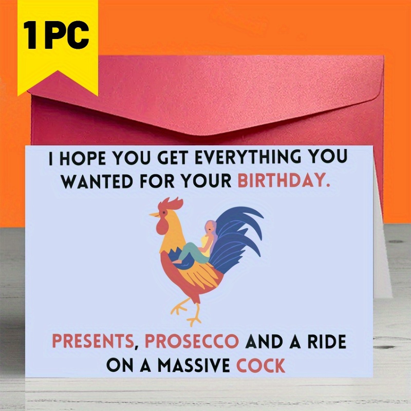 

1pc Funny Birthday Greeting Card For Anyone - Witty Presents, Prosecco And Ride On A Massive Cock Design - Perfect For Birthday And Congratulations Wishes