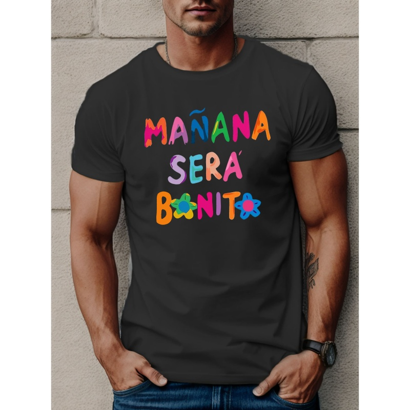 

Manana Sera Print Men's Short Sleeve T-shirts, Comfy Casual Elastic Crew Neck Tops For Men's Outdoor Activities