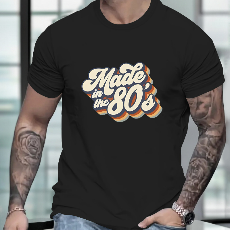 

Men's Made In The 80's Graphic Print T-shirt, Summer Trendy Athletic Short Sleeve Tees For Males, Stylish Casual Style
