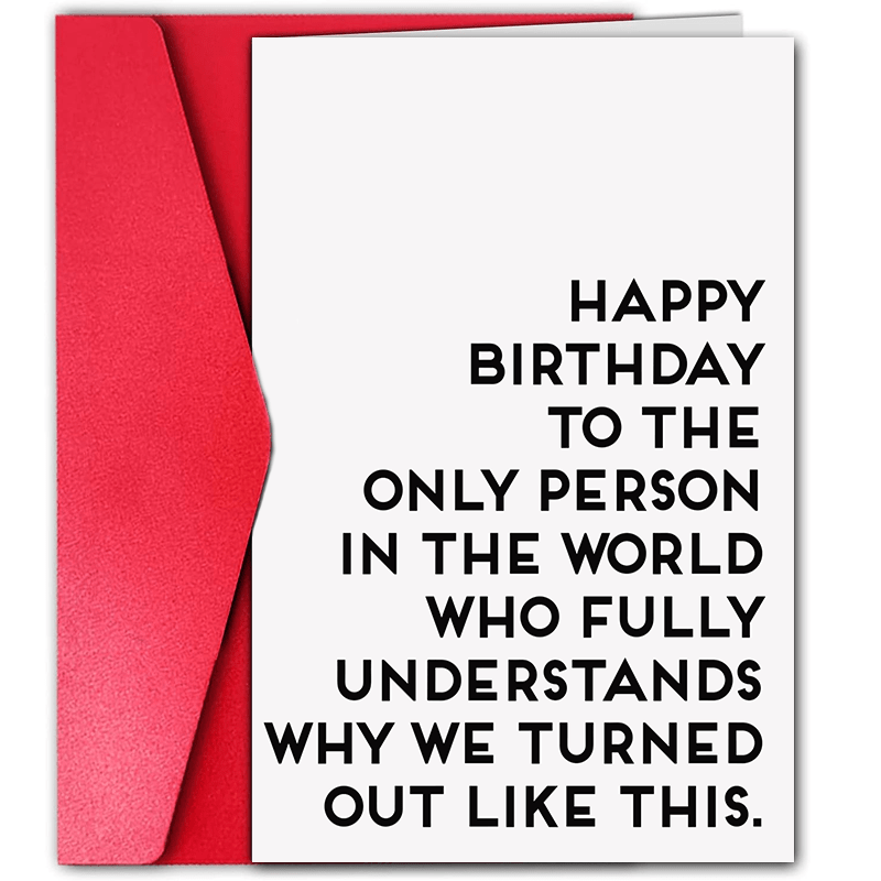 

1pc, Funny Birthday Card For Sister Best Friend, You Get Me, Long Distance Friendship, Happy Birthday Bestie