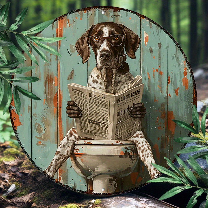 

German Shorthaired Pointer Humor - 8x8" Round Aluminum Sign | Durable & Uv Protected For Indoor/outdoor Decor