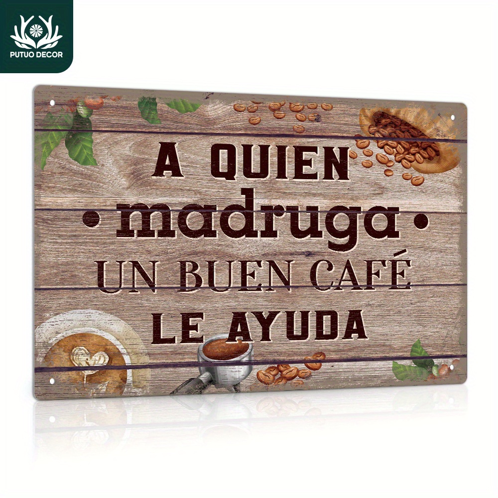 

1pc Spanish Vintage Metal Tin Sign, A Quien Madruga Un Buen Cafe Le Ayuda, Wall Art Decor For Home Farmhouse Cafe Coffee Bar, Gift