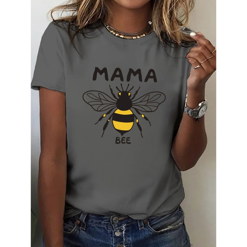 

Mama Bee Print T-shirt, Short Sleeve Crew Neck Casual Top For Summer & Spring, Women's Clothing
