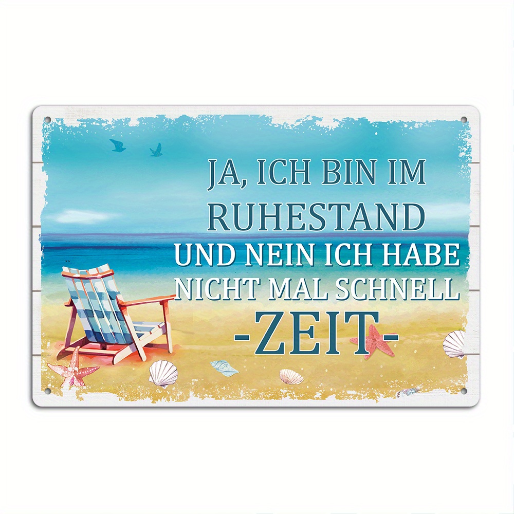 Image of 1pc, German Vintage Metal Tin Sign, Ja, Im Ruhestand Und Nein Ich Habe Nicht Mal Schnell -zeit-, Wall Art Decor For Home Farmhouse Patio Porch Backyard, Gift