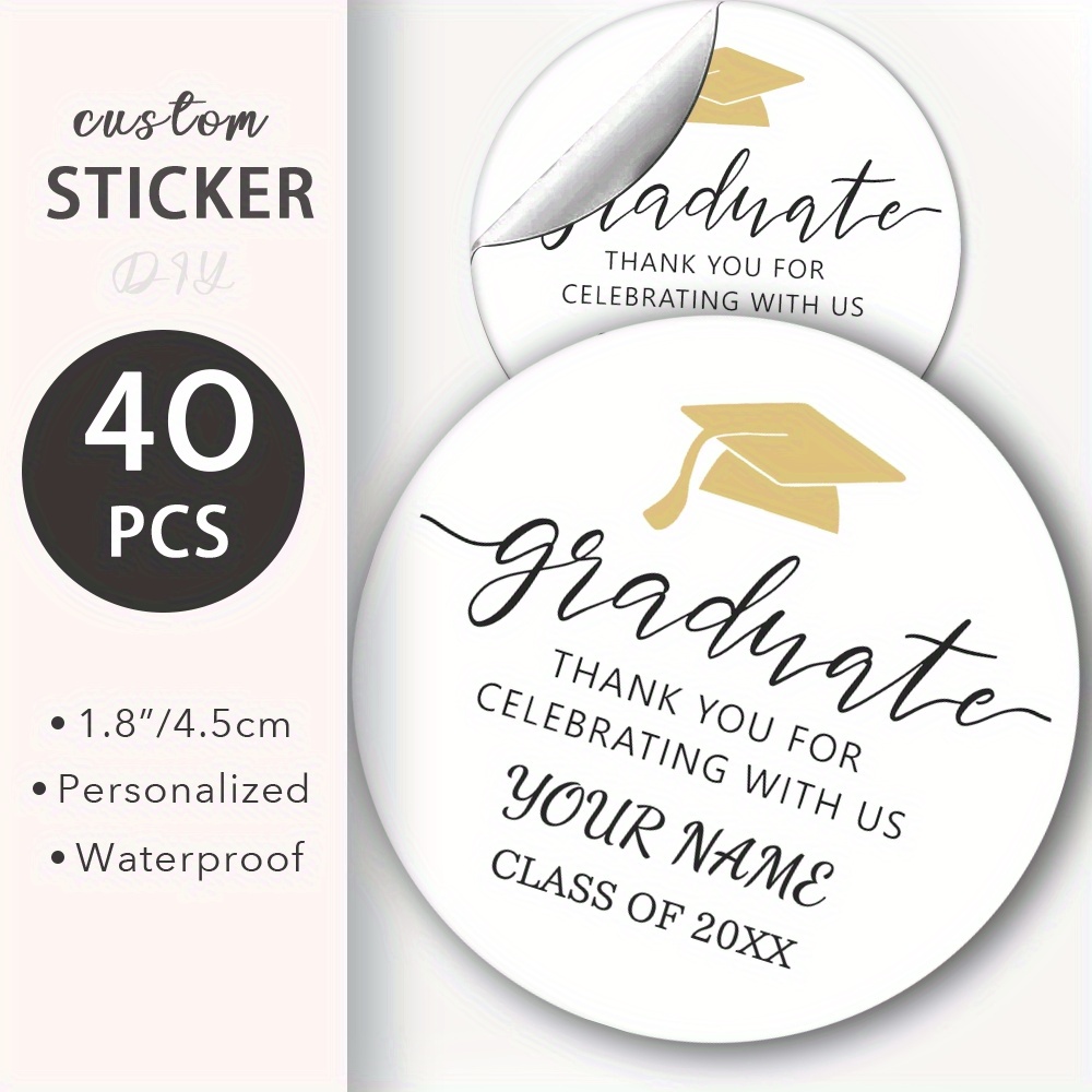 

40pcs/set, 1.8in/4.5cm Large Custom Stickers Graduation Season Customized Friendship Stickers Personalized Stickers Party Stickers