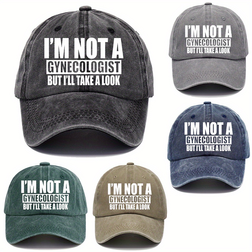 

Novelty Humorous Baseball Cap, "i'm Not A Gynecologist But I'll Take A Look" Slogan Print, Washed Cotton Peaked Hat, Adjustable Breathable Sport Cap