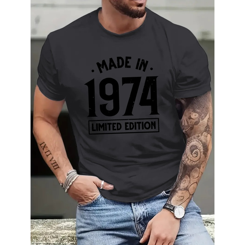

Made In 1974 Limited Edition Print Tee Shirt, Tees For Men, Casual Short Sleeve T-shirt For Summer