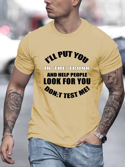 I Will Put You In The Trunk Print, Men's Round Crew Neck Short Sleeve, Simple Style Tee Fashion Regular Fit T-Shirt, Casual Comfy Breathable Top For Spring Summer Holiday Leisure Vacation Men's Clothing As Gift