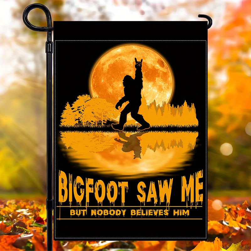 

Bigfoot Sighted In Fall - Double-sided Garden Flag, 12x18 Inch, Polyester, Waterproof Outdoor Decor For Yard & Farmhouse