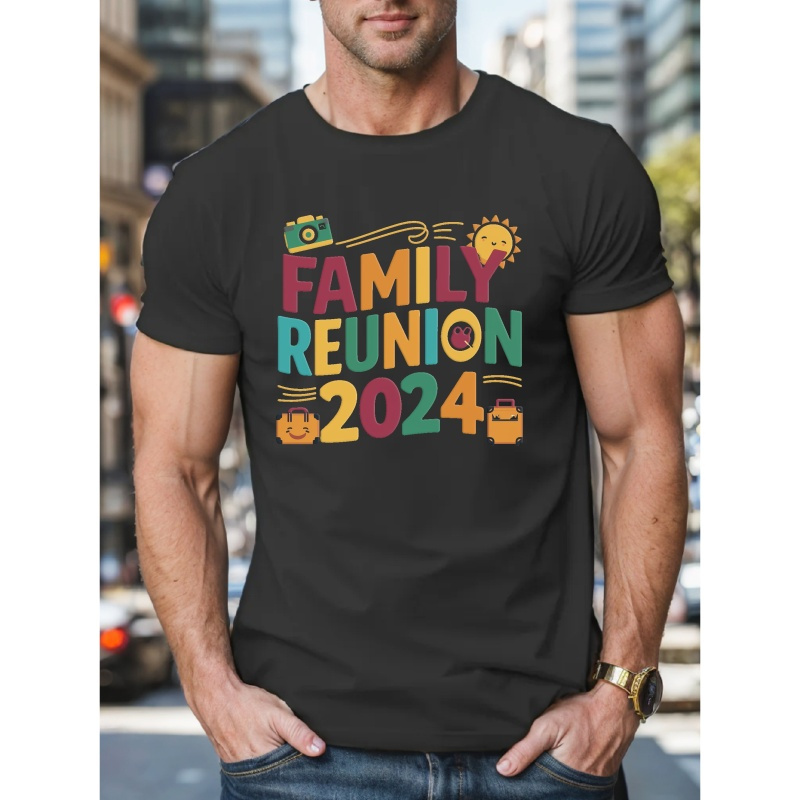 

Family Reunion 2024 Print Tee Shirt, Tees For Men, Casual Short Sleeve T-shirt For Summer