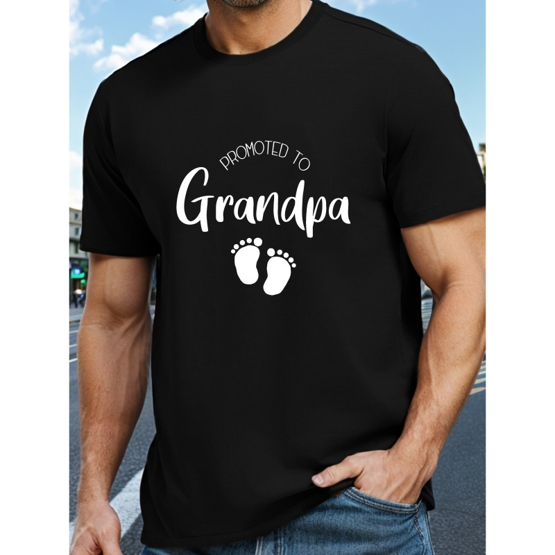 

Promoted To Grandpa Creative Print Men's Casual T-shirt, Summer Fashion Crew Neck Short Sleeve Top, Modern Streetwear Style For Men