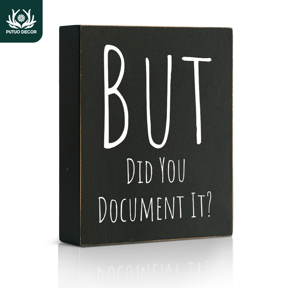 

Chic Black Wooden Sign - 'but Did You It' Desk Decor, Home, Farmhouse, Office, - Ideal Gift