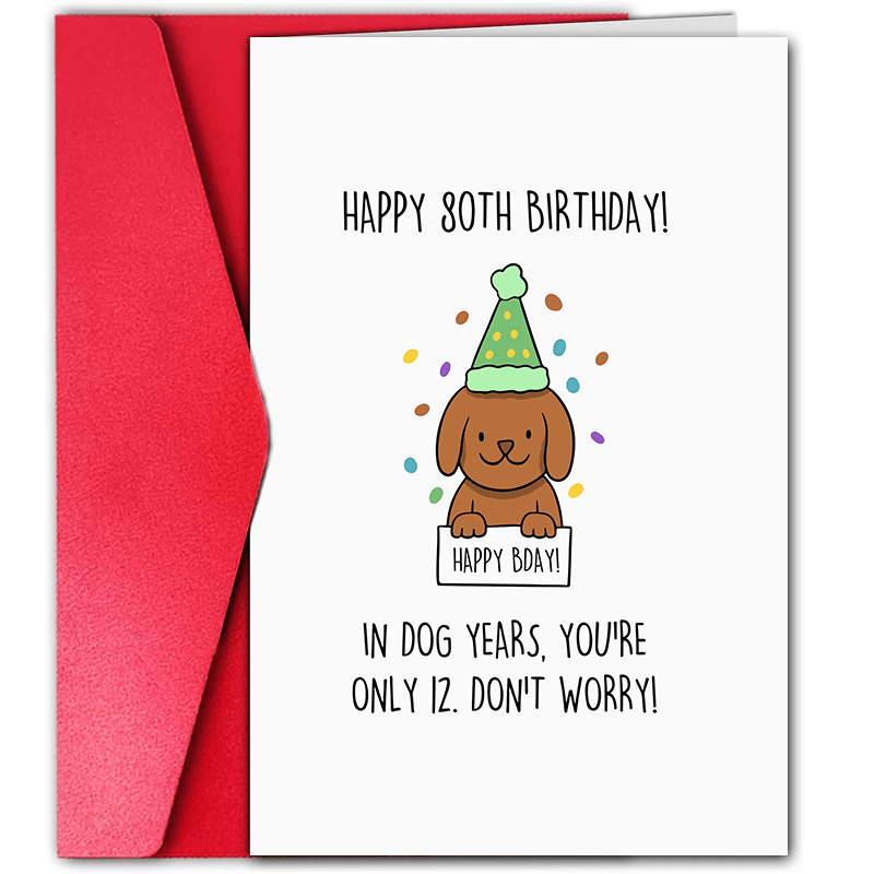 

Funny 80th Birthday Card For Dog Lovers, Pet Owner Greeting Card For Men And Women With Envelope, Paper Material, Humorous Dog Years Celebration - 1pc