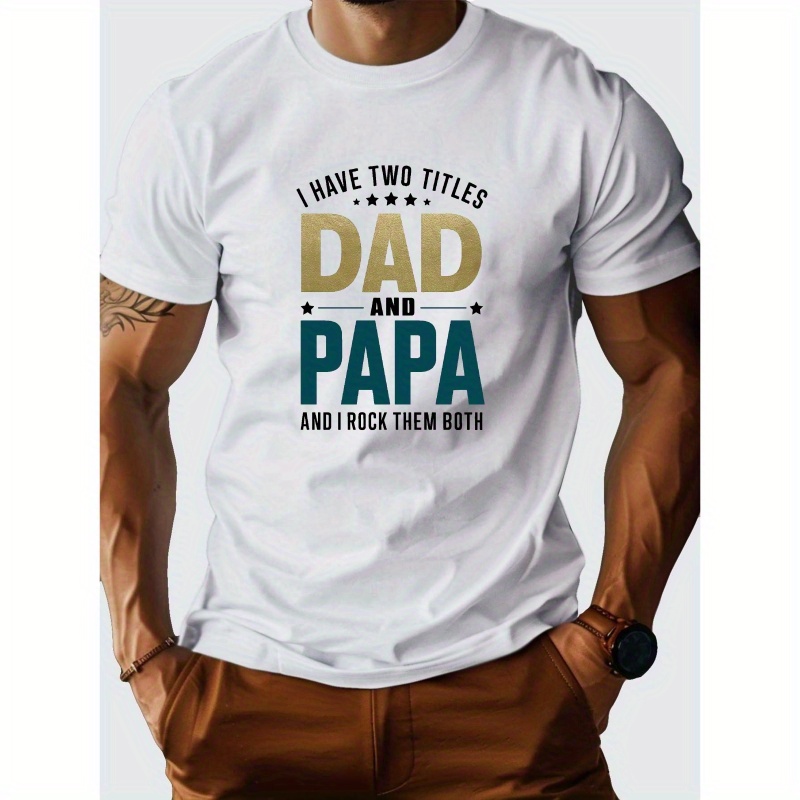 

Papa Dad G500 Pure Cotton Men's Tshirt Comfort Fit