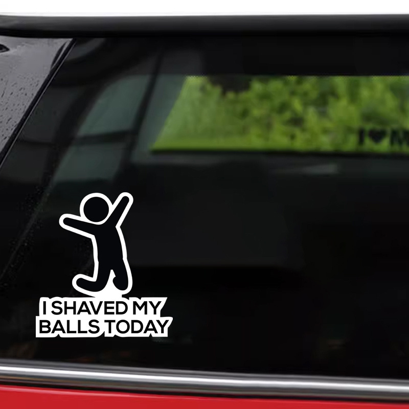 

Vinyl Shaved My Balls Funny Car Decal - Rude Humor Laptop And Luggage Sticker Joke