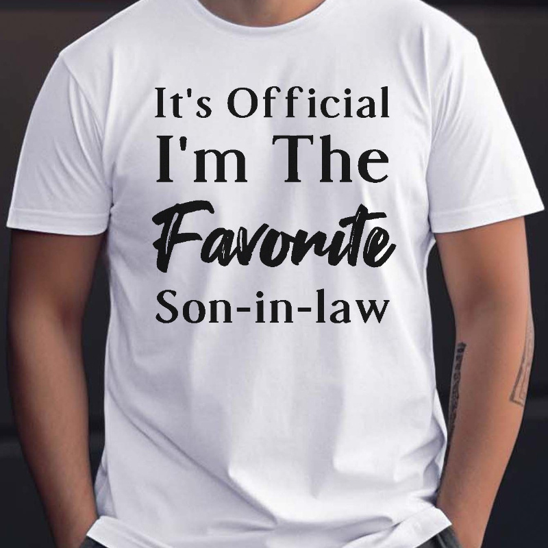 

Favorite Son-in-law Pattern Men Comfortable T-shirt, Casual Short-sleeved Summer Sports T-shirt Shirt