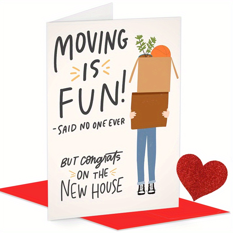 

1pc, Greetings Funny House Warming Card, Moving Is Fun Said No 1 Ever, Funny Card For Owner