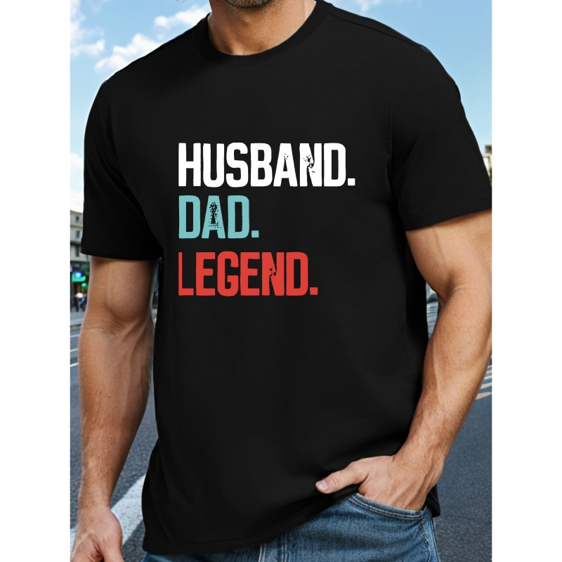 

Husband Dad Legend Print Tee Shirt, Tees For Men, Casual Short Sleeve T-shirt For Summer