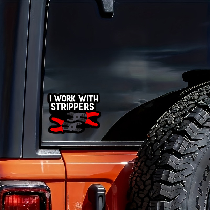 

Vinyl Decal Sticker For Helmets, Construction Engineers - "i Work With Strippers" Wire Stripper Tool Skeleton Graphic, Durable Adhesive For Ppe And Equipment