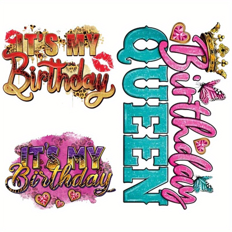 

3-pack Birthday Queen Iron-on Transfer Stickers, Mixed Color Washable T-shirt , Pretty Patch Decals For Girls Clothing