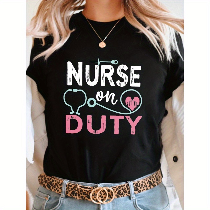 

Nurse Letter Print T-shirt, Short Sleeve Crew Neck Casual Top For Summer & Spring, Women's Clothing