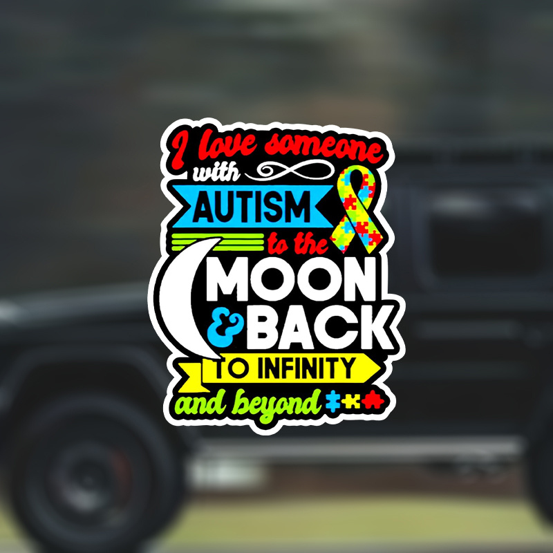 

I Love Someone With Autism To The Moon Sticker - Autism Awareness Self-adhesive Decals For Laptop, Phone, Car Bumper, Water Bottle, Plastic Surfaces - Single Use Paper Stickers