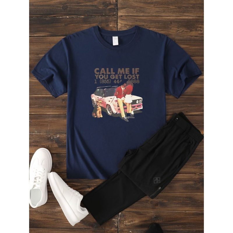 

Call Me If You Get Lost English Letter Print Tee Shirt, Tees For Men, Casual Short Sleeve T-shirt For Summer And Spring