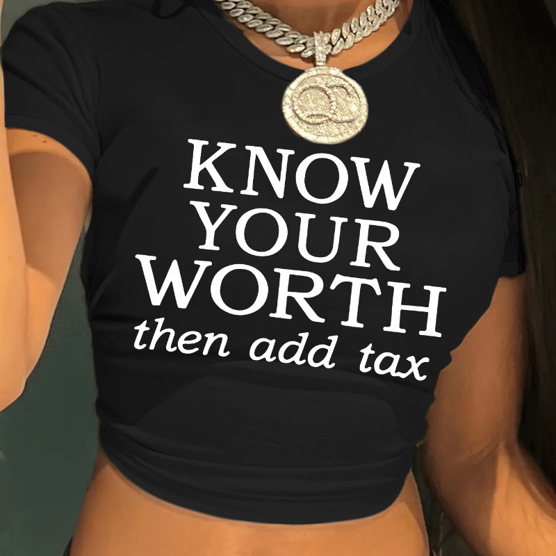 

Know Your Worth Print Crop T-shirt, Casual Crew Neck Short Sleeve Top For Spring & Summer, Women's Clothing