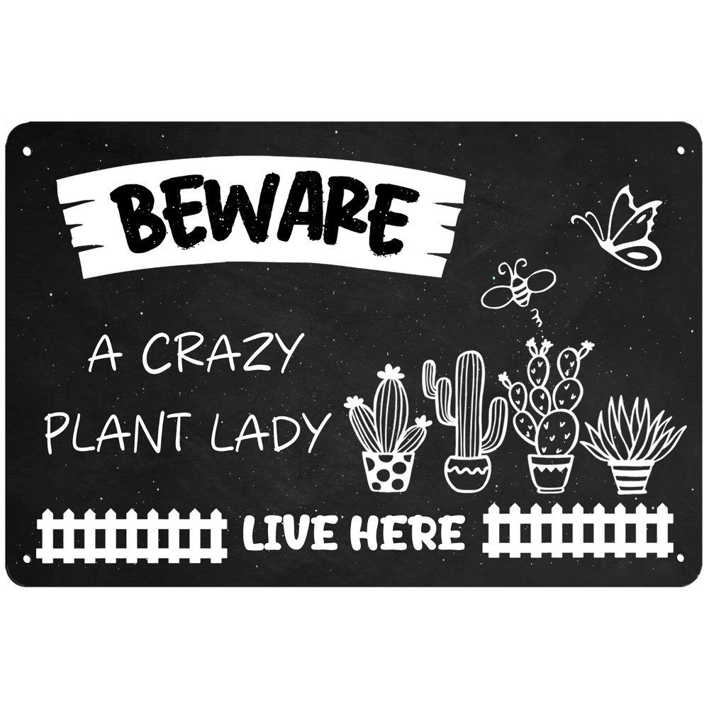 Beware A Crazy Plant Lady Live Here Metal Tin Sign Vintage Look Metal Plaque Home Wall Art Sign For Kitchen Garden Funny Farmhosue Porch Poster Decor For Plant Lovers 8x12 Inch