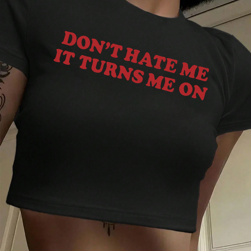 

Don't Hate Me Print Crop T-shirt, Casual Crew Neck Short Sleeve Top For Spring & Summer, Women's Clothing
