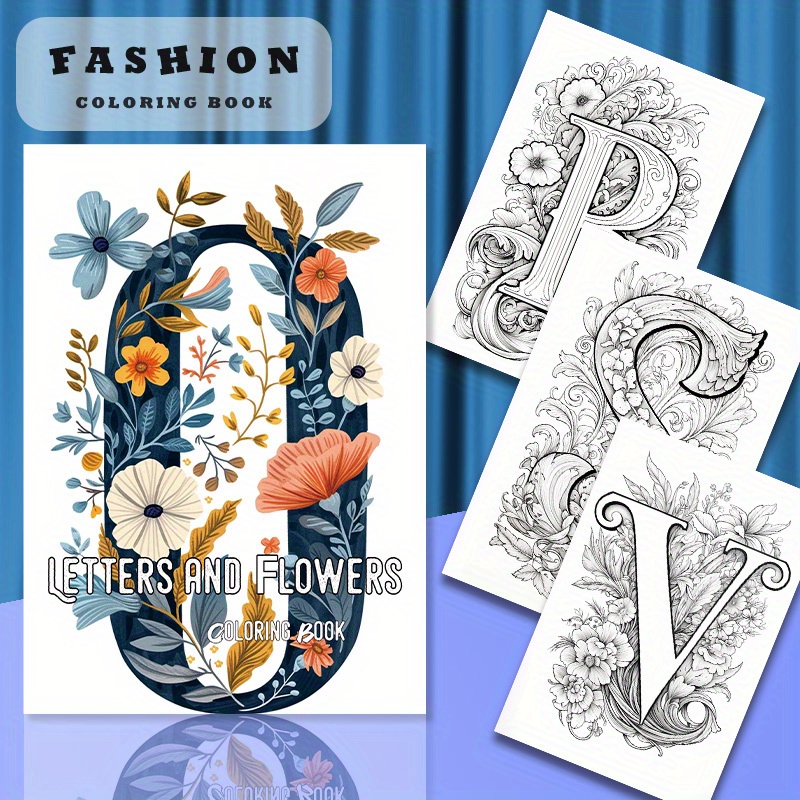 

Deluxe Thick Paper Coloring Book - 22 Pages Of Fun Alphabet & Floral Designs | Perfect Relaxation Gift For Birthdays & Holidays