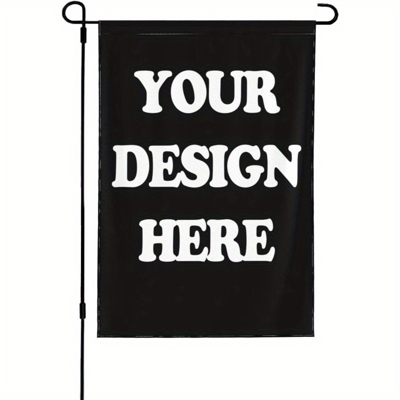 

1pc Custom Garden Flag 12x18 Double Sided Outdoor, Personalized Yard Flags Decor Outside Add Your Image Text Logo, Customize Gifts Indoor Outdoor Decoration