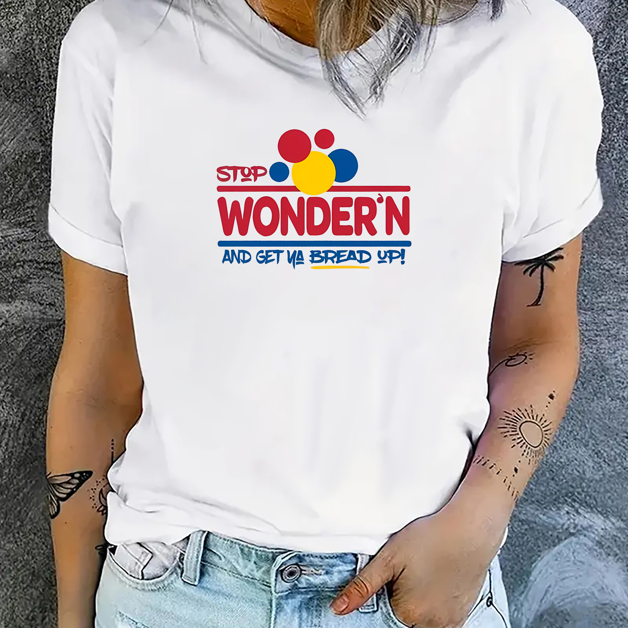 

Women's Casual Short-sleeve T-shirt With "stop Wonderin' And Get Bread Up" Slogan, Classic Round Neck, Versatile Fashion Top