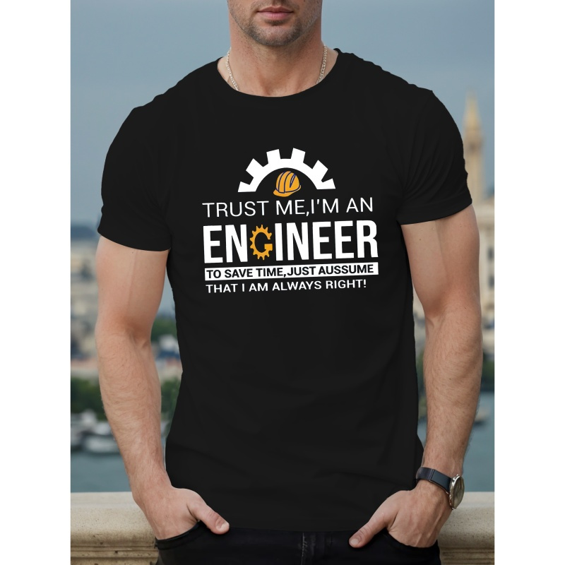 

Trust Me I M An Engineer Men's Short Sleeve T-shirt Summer T-shirt Top