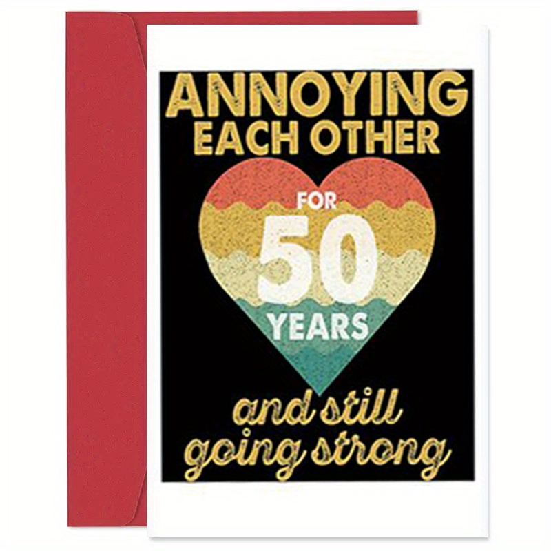 

50th Anniversary Greeting Card With Envelope - Romantic Paper Card For Husband, Wife, Partner, Best Friend - Annoying Each Other For 50 Years - 4.7x7.1 Inches