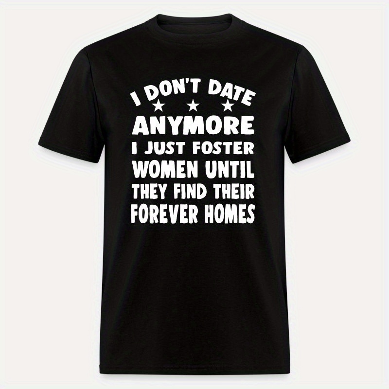 

Date I Just Women-1203 Funny Men’s Short Sleeve Graphic T-shirt Collection Black