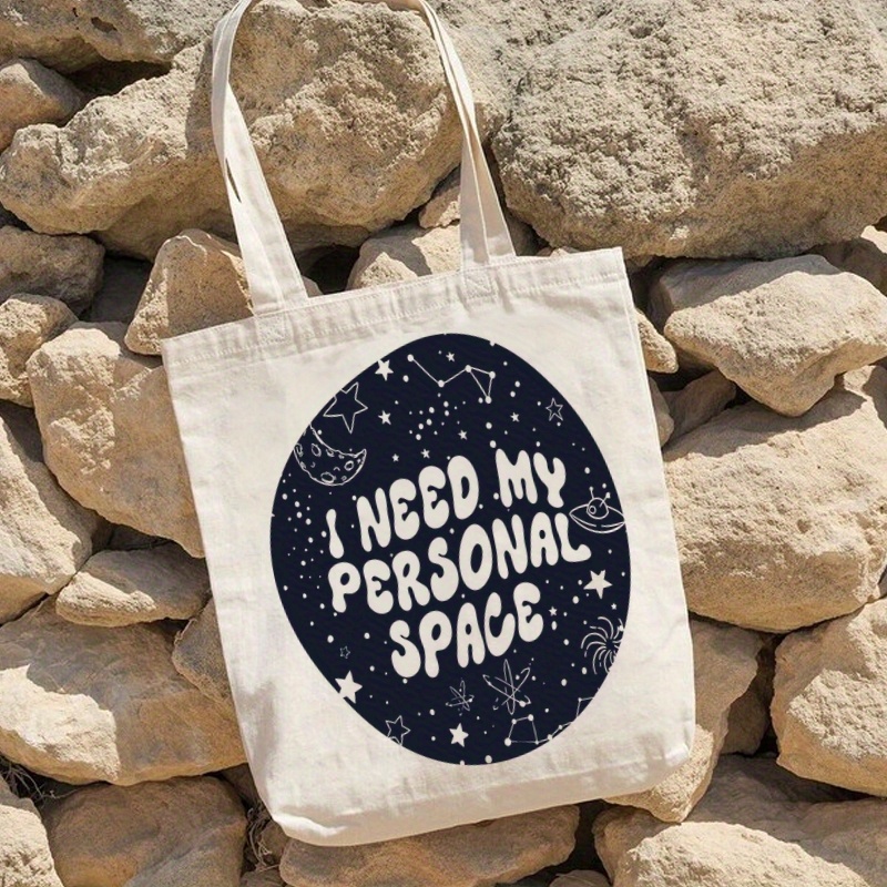 

Tote Bags, I Need My Personal Space Print, Large Capacity Trendy Simple Style Durable Canvas Bags For Outdoor Picnic, Party, Travelling, Shopping