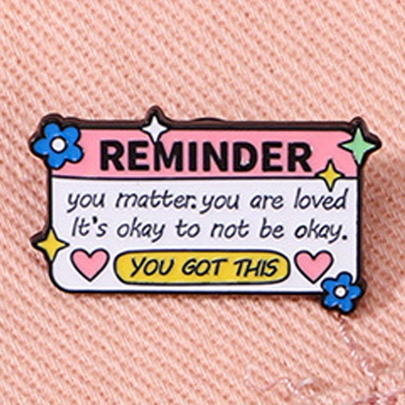 

1pc Colorful Reminder Inspirational Words Brooch, Perfect Birthday Gift For Best Friend