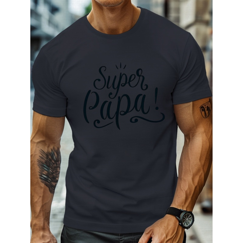 

Super Papa Men's Round Neck Simple Letter Printing Short Sleeve T-shirt, Casual Style, Comfortable Top For Summer