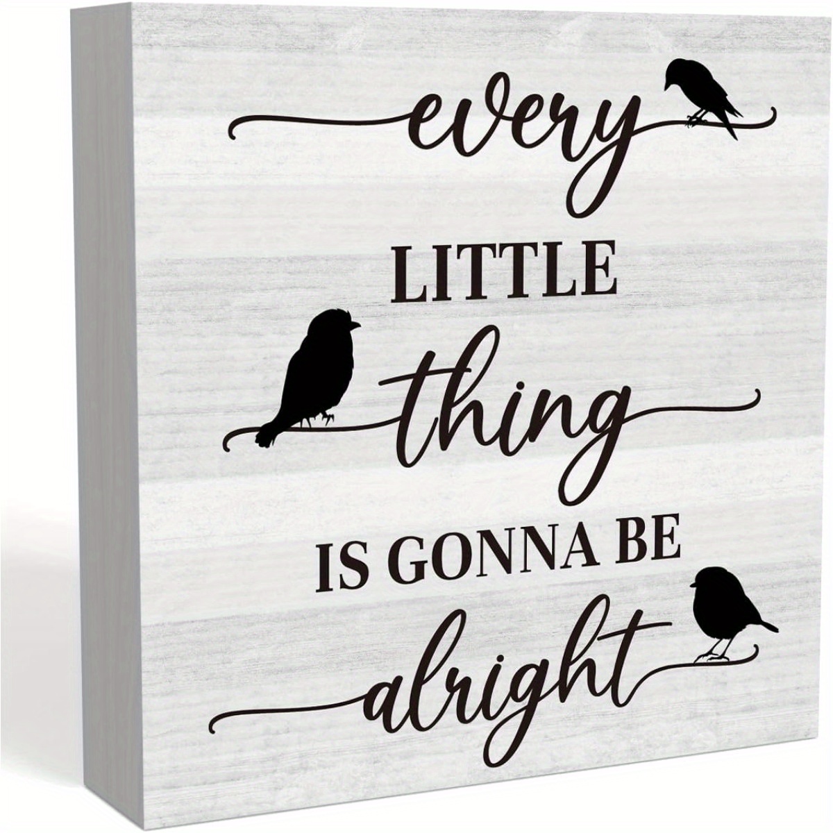 TEMU 1pc, Square Foam Pvc Desktop Decor, Little Thing Is Gonna Be Sign Decor, 3 Little Birds Sign Gift For , Home Office Shelf Table Tiered Tray
