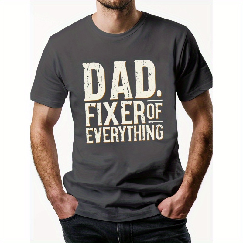 

Dad Fixer Of Everything G500 Pure Cotton Men's T-shirt Comfort Fit